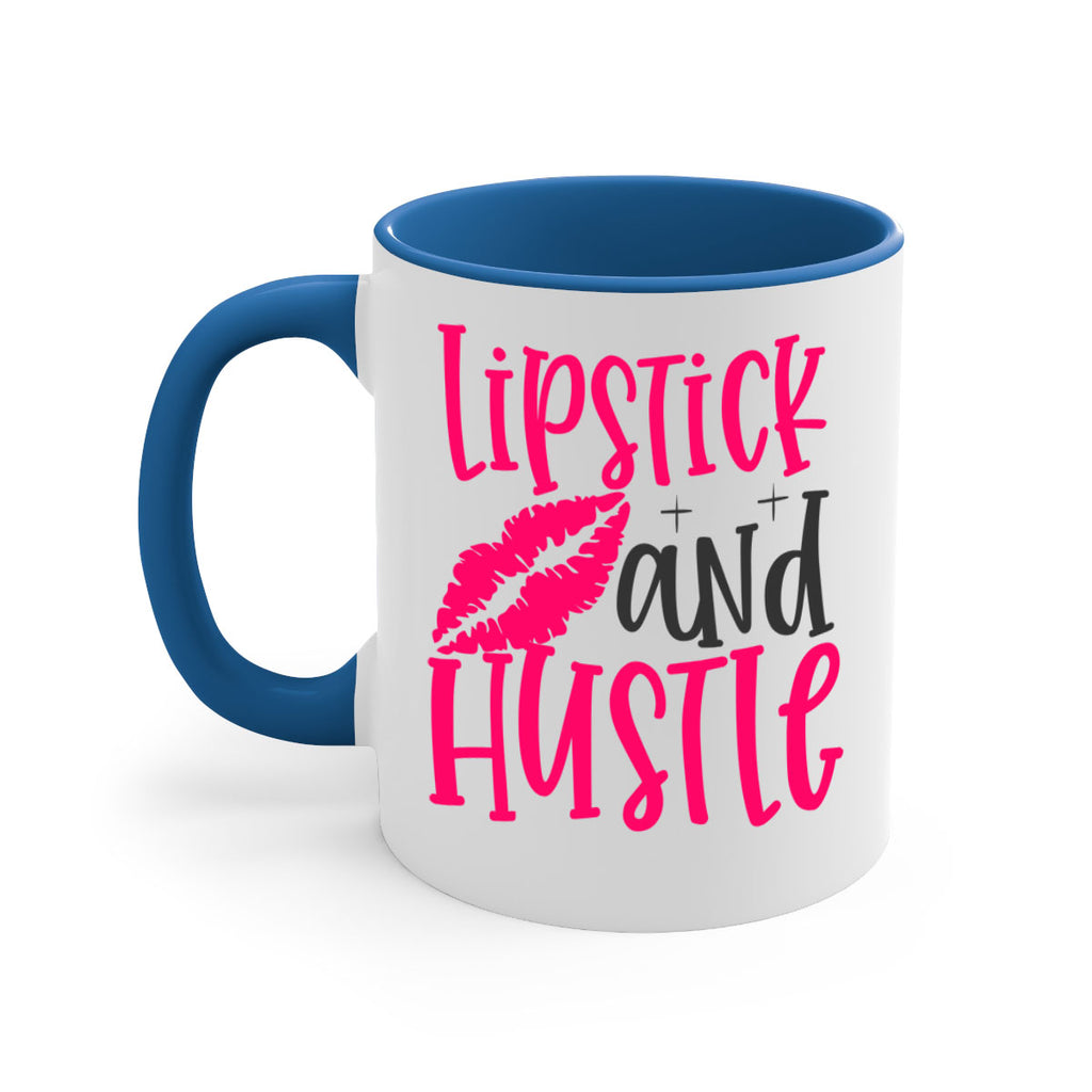 Lipstick and Hustle design Style 230#- makeup-Mug / Coffee Cup