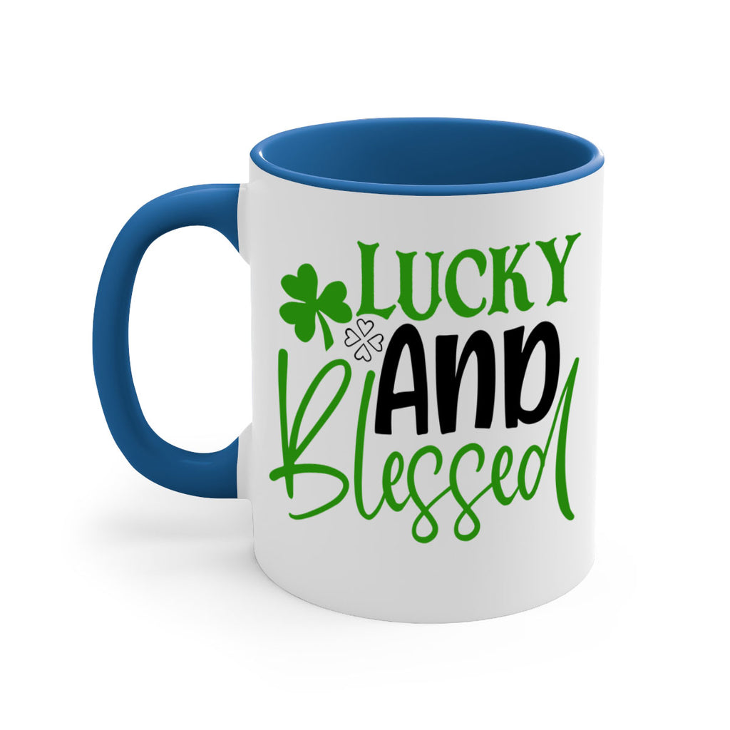 Lucky And Blessed Style 151#- St Patricks Day-Mug / Coffee Cup