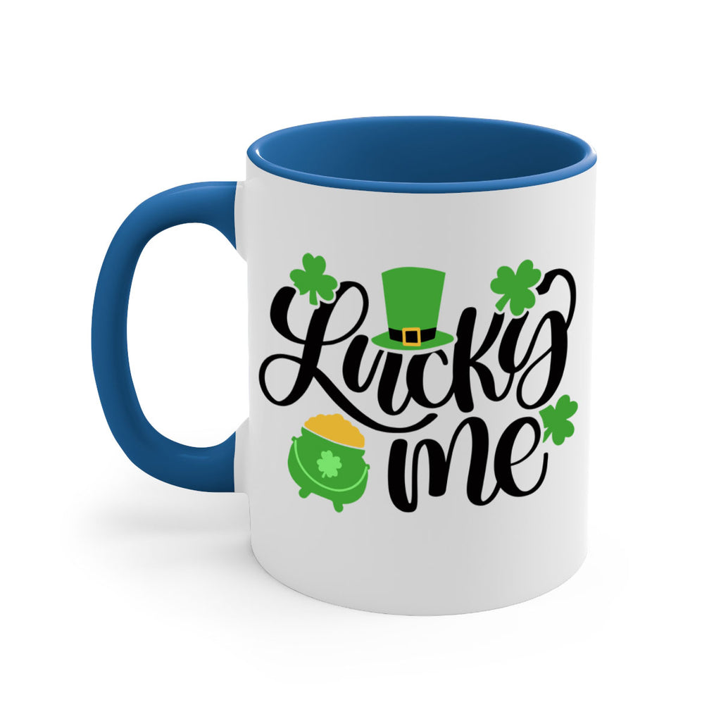 Lucky Me Style 53#- St Patricks Day-Mug / Coffee Cup