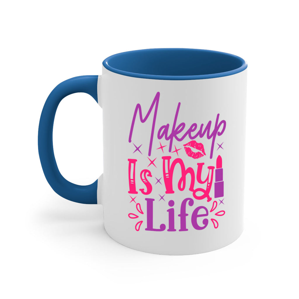 Makeup Is My Life Style 224#- makeup-Mug / Coffee Cup