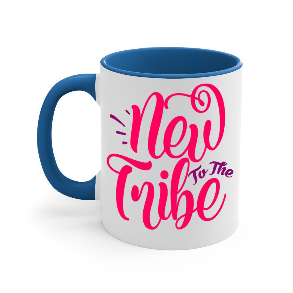 New To the Tribe Style 213#- baby2-Mug / Coffee Cup