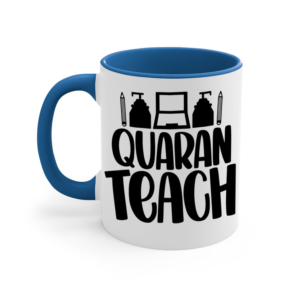 Quaranteach Style 57#- teacher-Mug / Coffee Cup