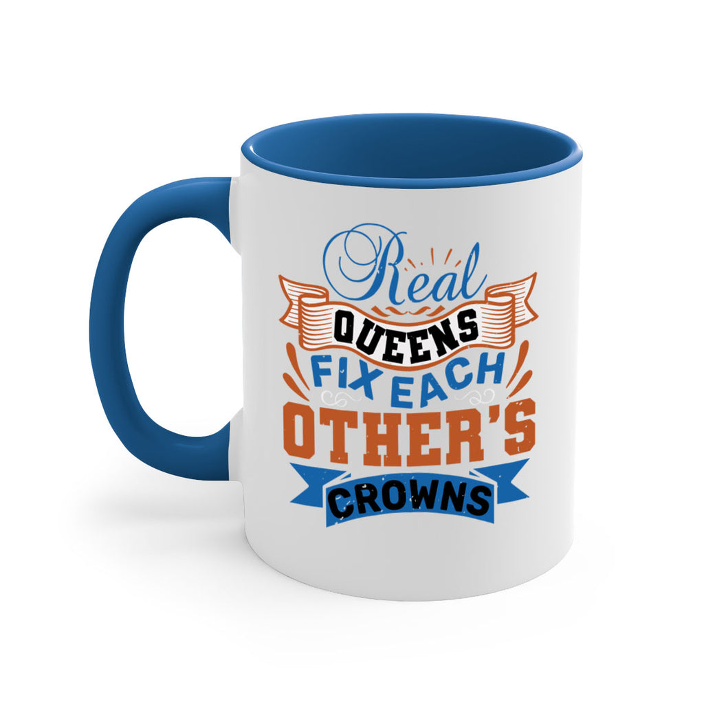 Real queens fix each other’s crowns Style 62#- best friend-Mug / Coffee Cup