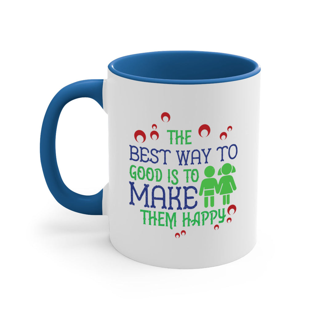 The best way to make children good is to make them happy Style 17#- kids-Mug / Coffee Cup