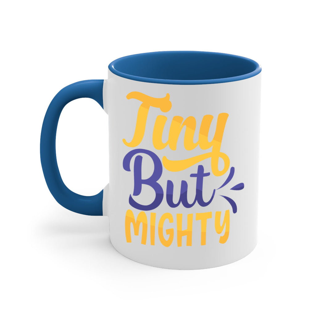 Tiny But Mighty Style 192#- baby2-Mug / Coffee Cup