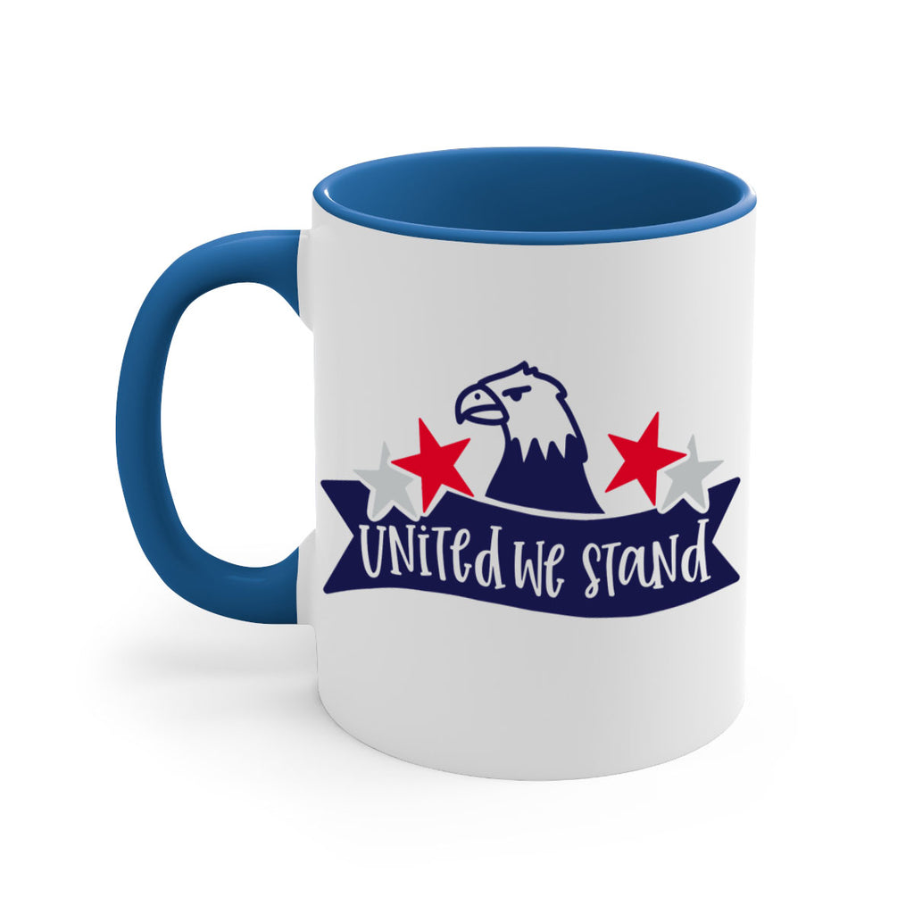 United We Stand Style 178#- 4th Of July-Mug / Coffee Cup