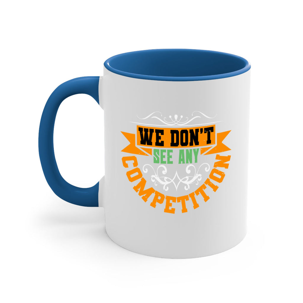 We don’t see any competition Style 29#- best friend-Mug / Coffee Cup