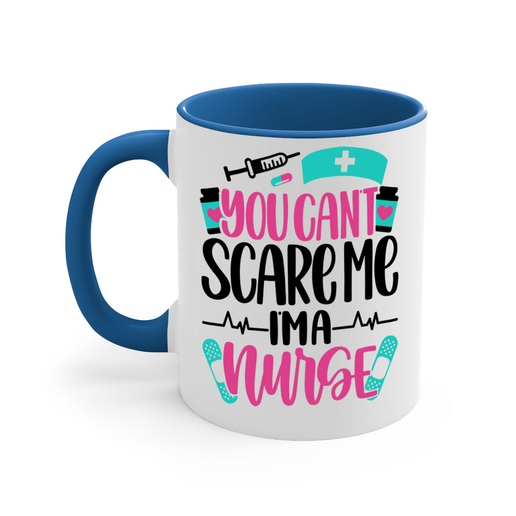 You Can∩t Scare Me Style Style 1#- nurse-Mug / Coffee Cup