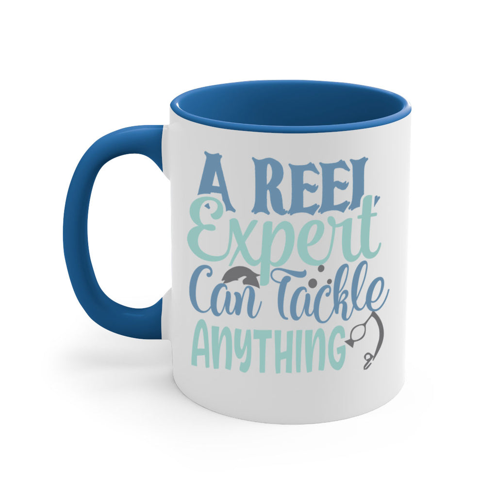 a reel expert can tackle anything 227#- fishing-Mug / Coffee Cup