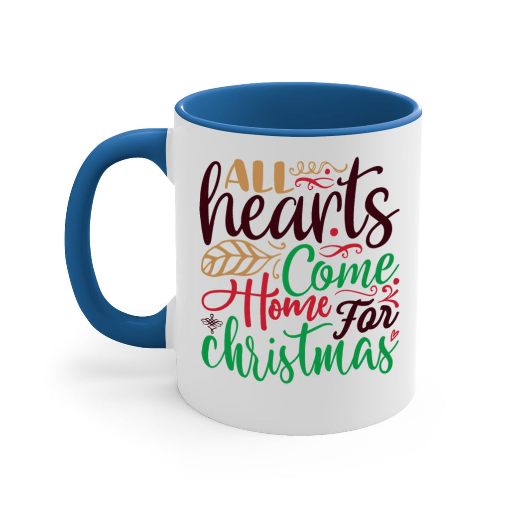 all hearts come home christmas 307#- christmas-Mug / Coffee Cup