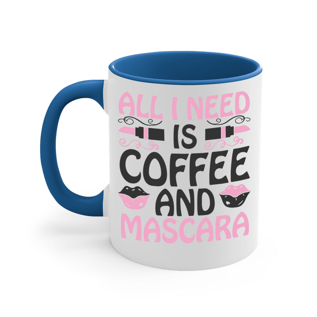 all i need is coffee and mascara Style 165#- makeup-Mug / Coffee Cup