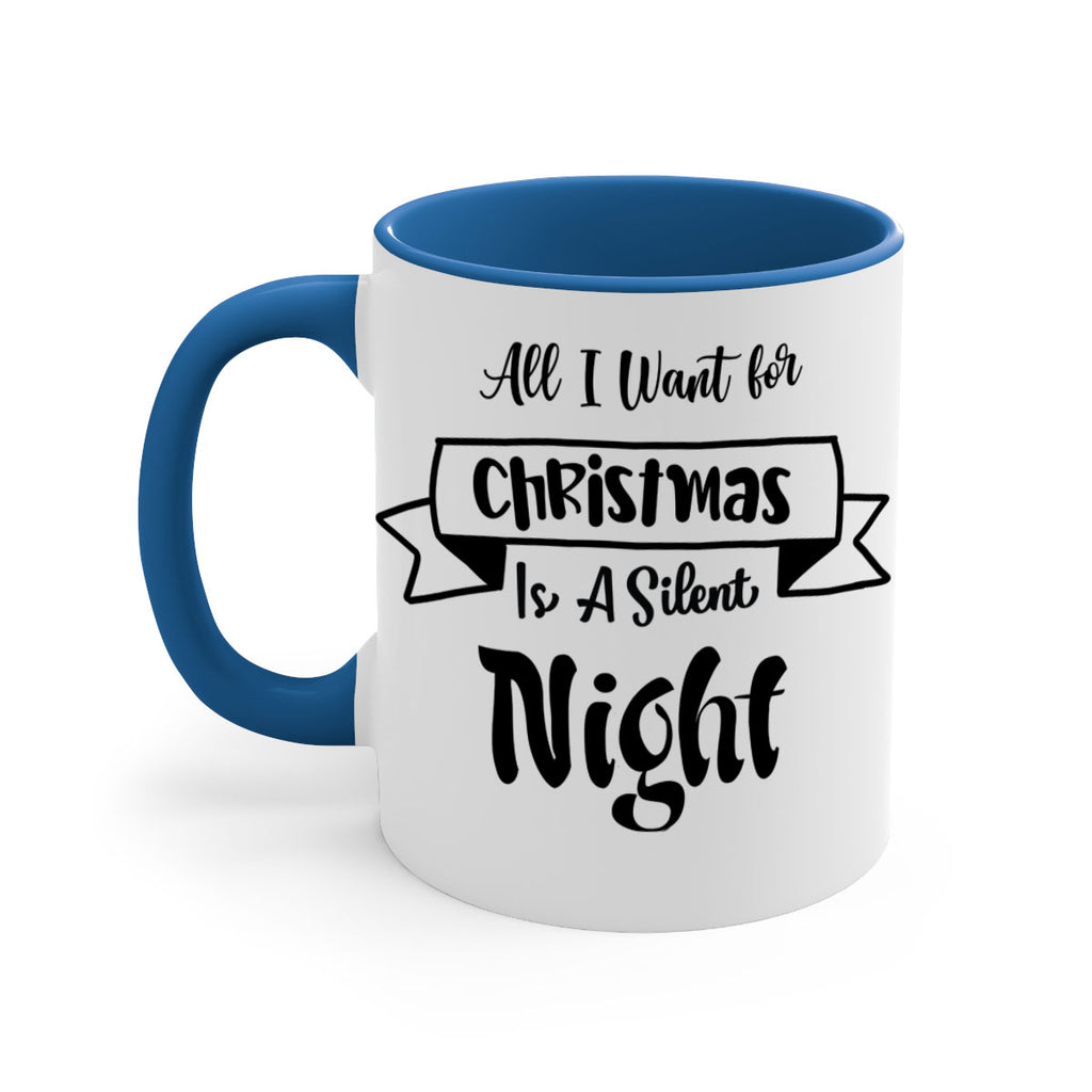 all i want for christmas is a silent night style 43#- christmas-Mug / Coffee Cup