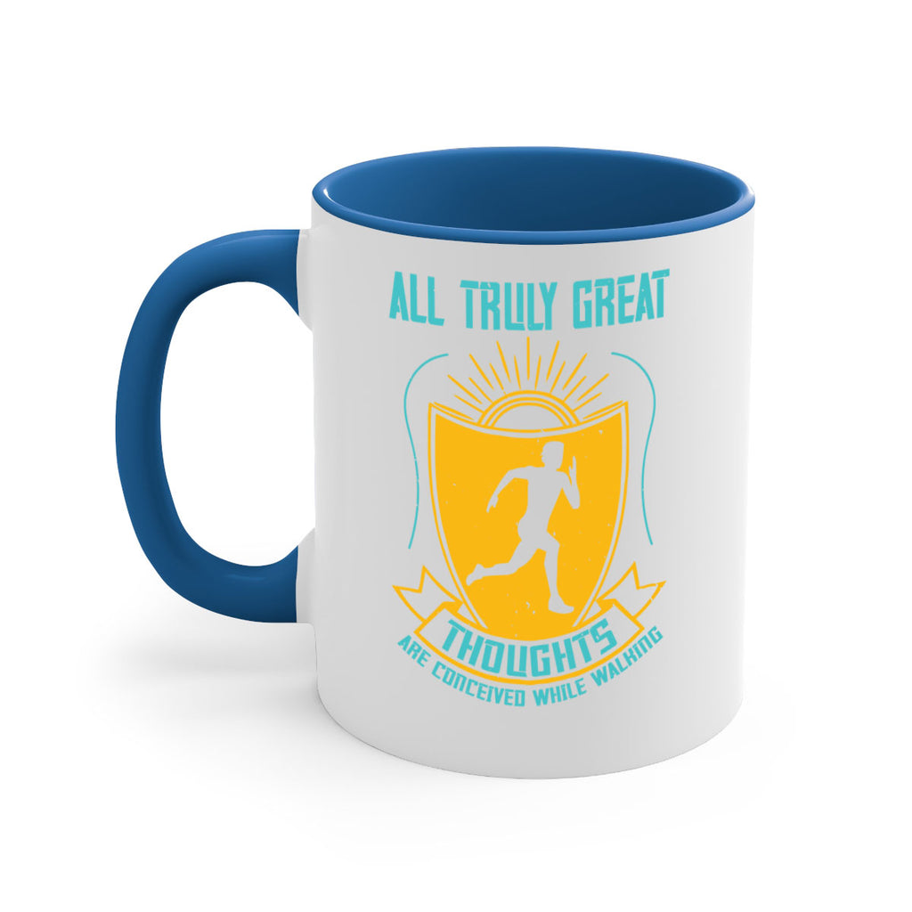 all truly great thoughts are 49#- running-Mug / Coffee Cup