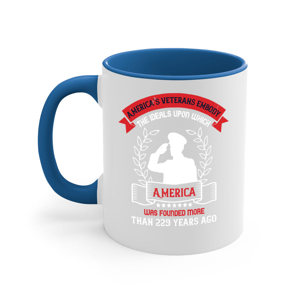 america’s veterans embody the ideals upon which america was founded more than years ago 76#- veterns day-Mug / Coffee Cup