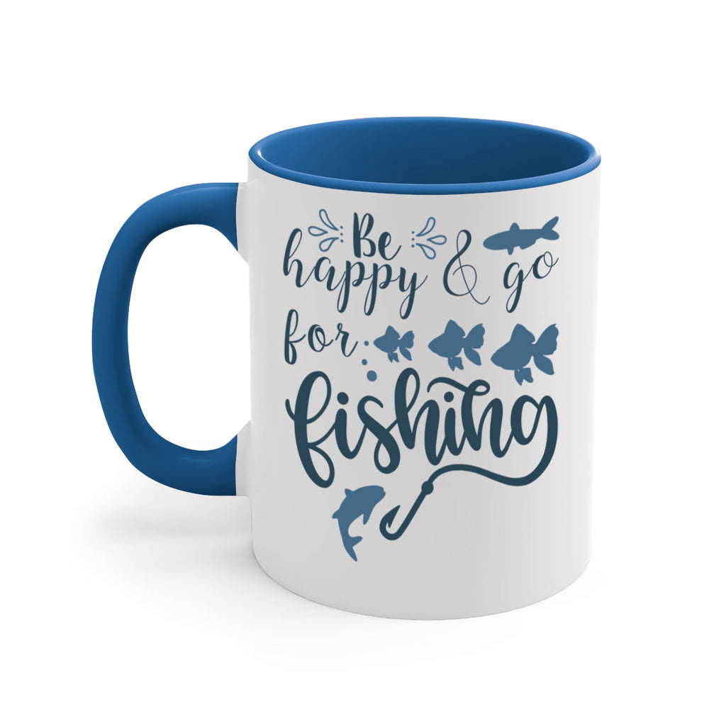 be happy and go 179#- fishing-Mug / Coffee Cup