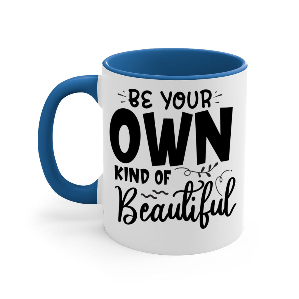 be your own kind of beautiful 90#- bathroom-Mug / Coffee Cup