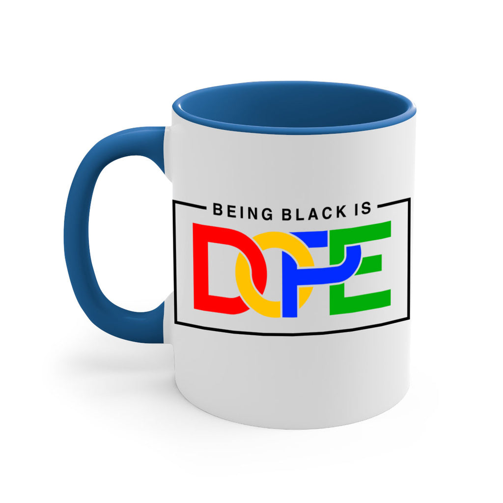 being black is dope 259#- black words - phrases-Mug / Coffee Cup