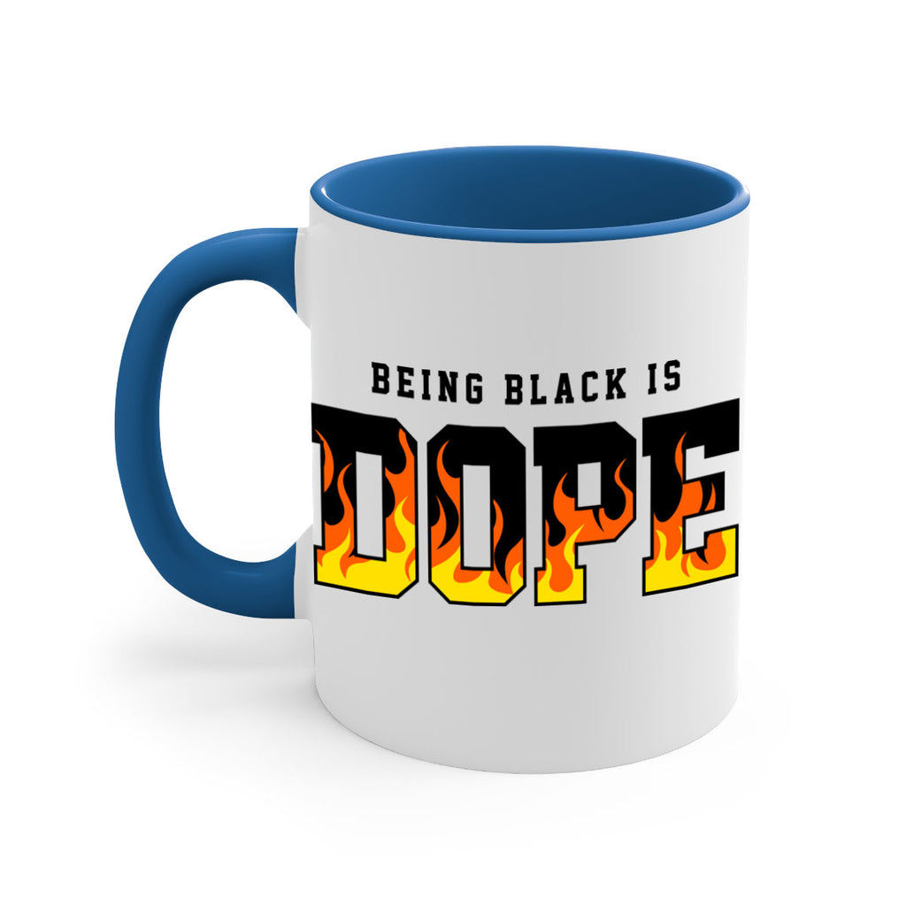 being black is dope flames 256#- black words - phrases-Mug / Coffee Cup