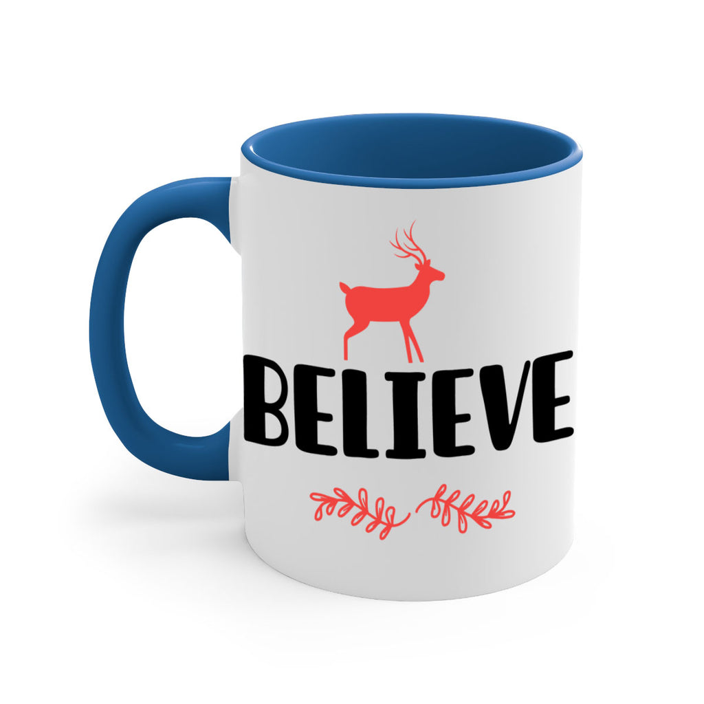 believe 4 style 72#- christmas-Mug / Coffee Cup