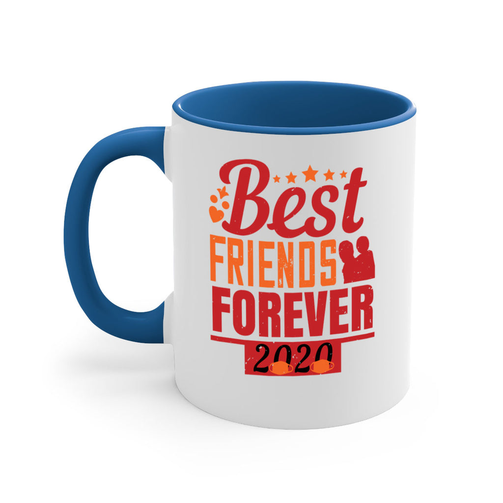 best friends forever 166#- fathers day-Mug / Coffee Cup