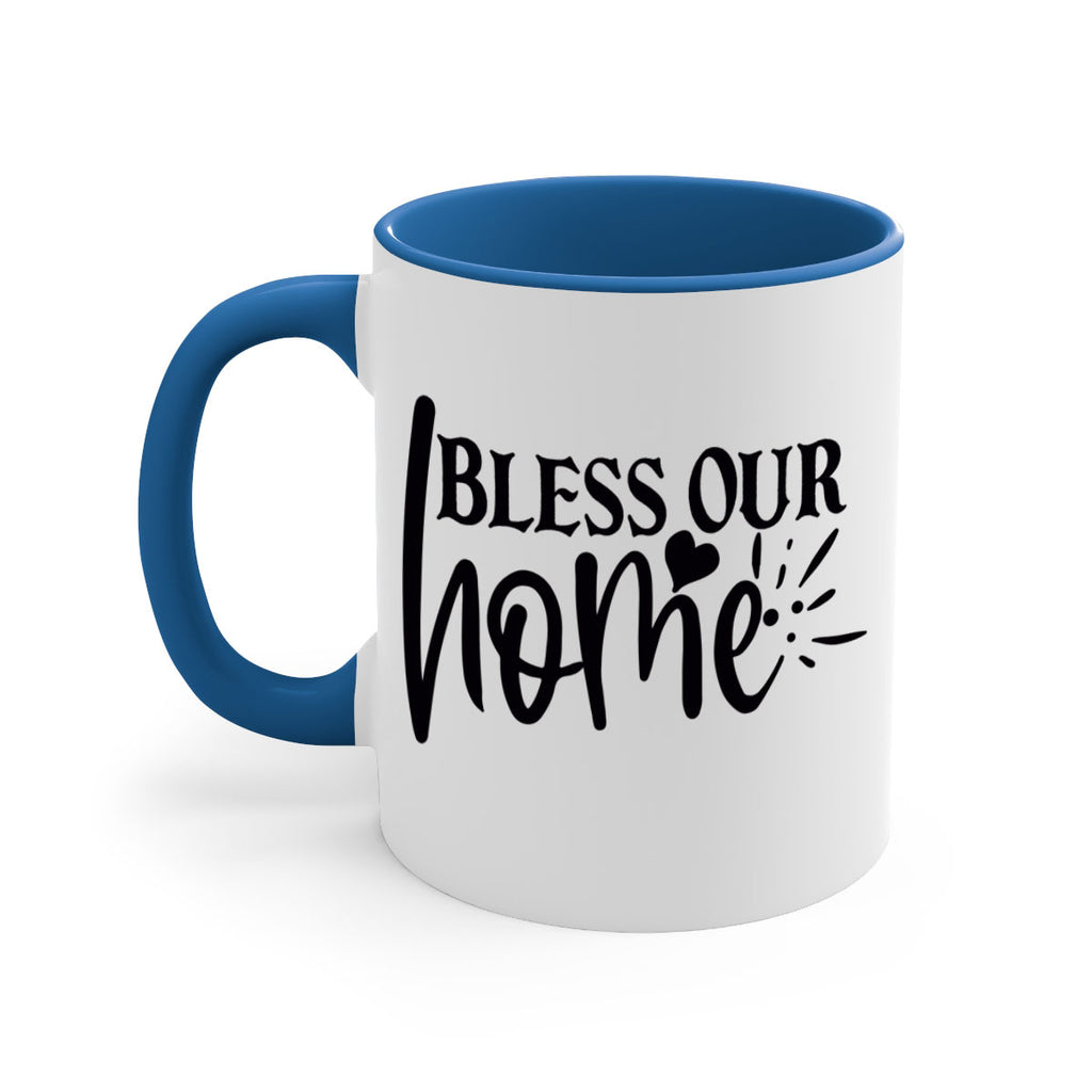 bless our home 86#- home-Mug / Coffee Cup