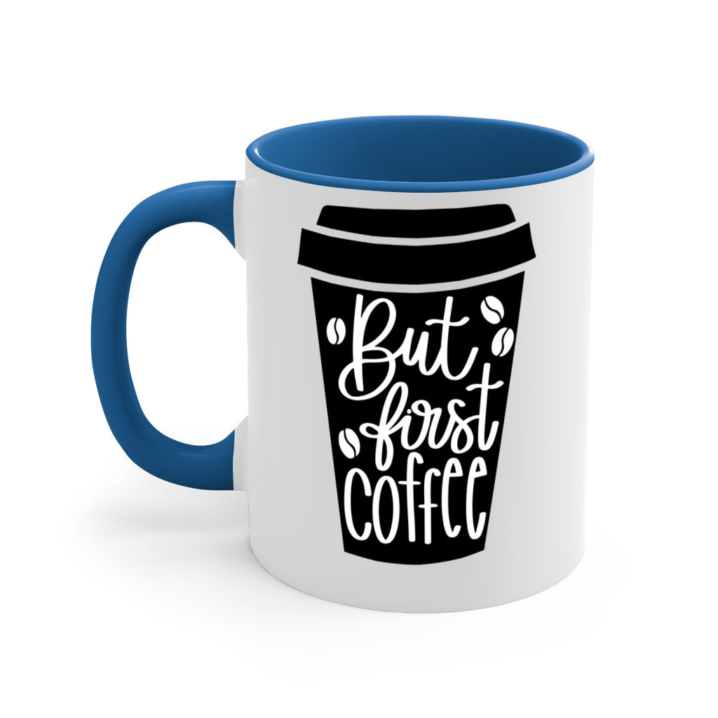 but first coffee 187#- coffee-Mug / Coffee Cup