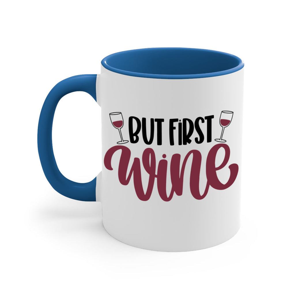 but first wine 63#- wine-Mug / Coffee Cup