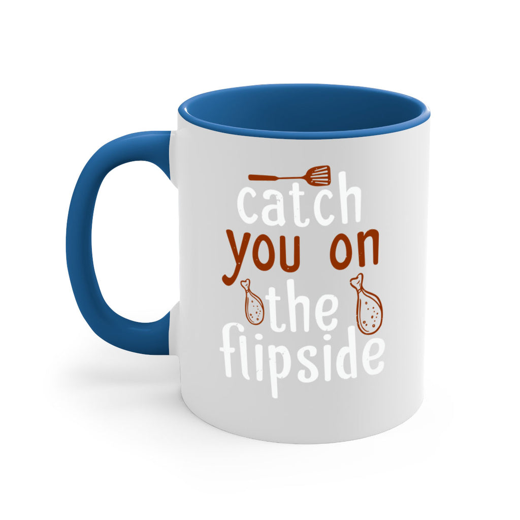 catch you on the flipside 3#- cooking-Mug / Coffee Cup