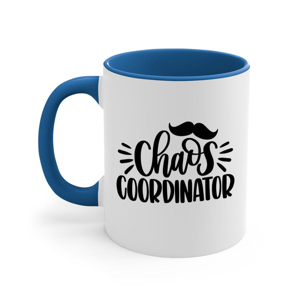 chaos coordinator 68#- fathers day-Mug / Coffee Cup