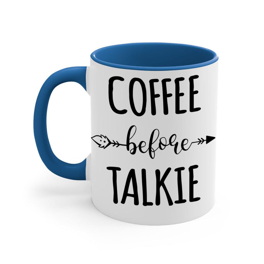 coffee before talkie 248#- coffee-Mug / Coffee Cup