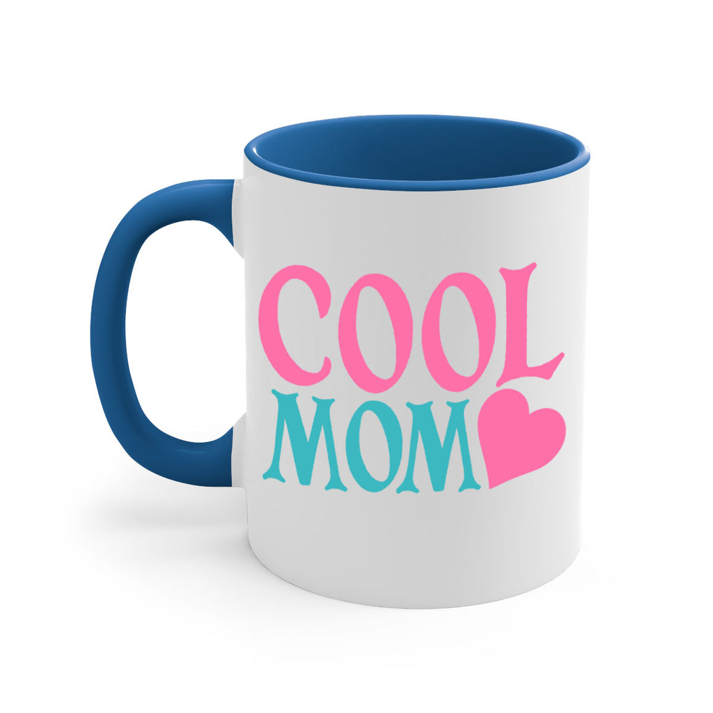 cool mom 271#- mom-Mug / Coffee Cup