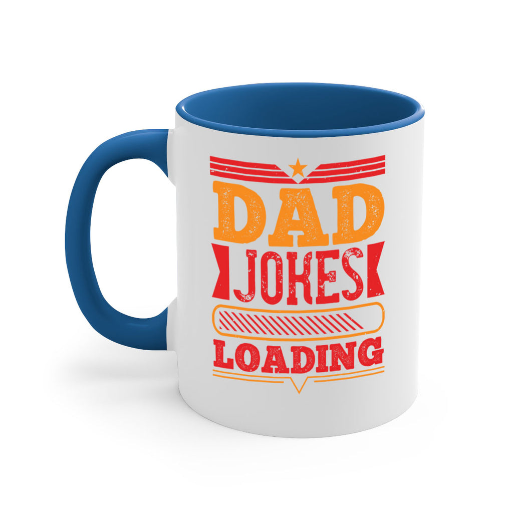 dad jokes loading 115#- fathers day-Mug / Coffee Cup