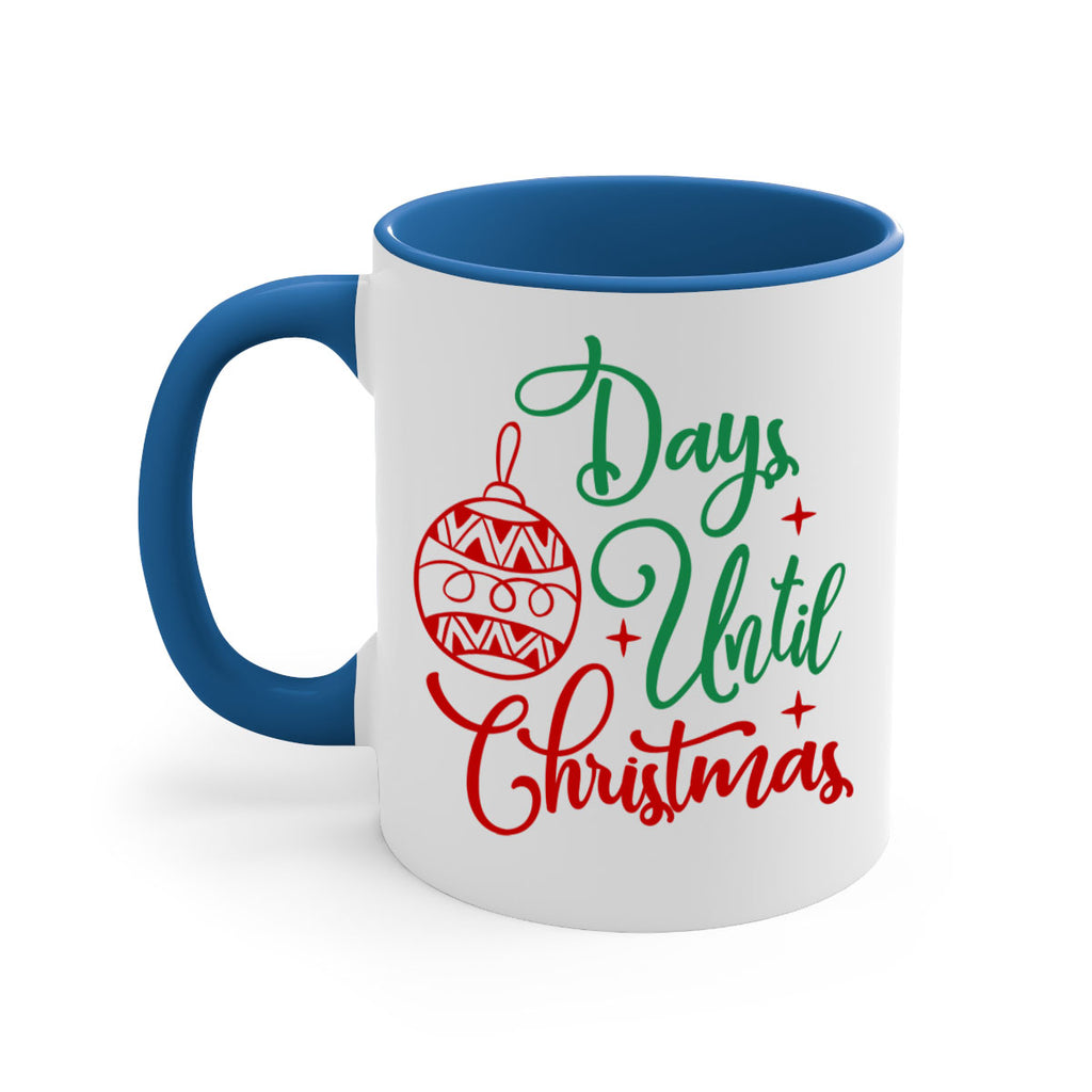 days until christmas style 152#- christmas-Mug / Coffee Cup