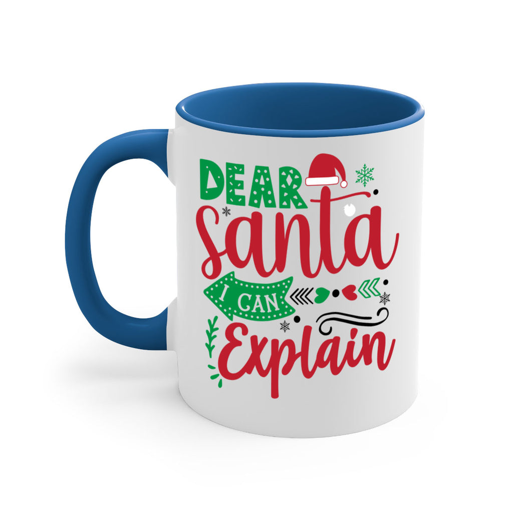 dear santa i can explain style 157#- christmas-Mug / Coffee Cup