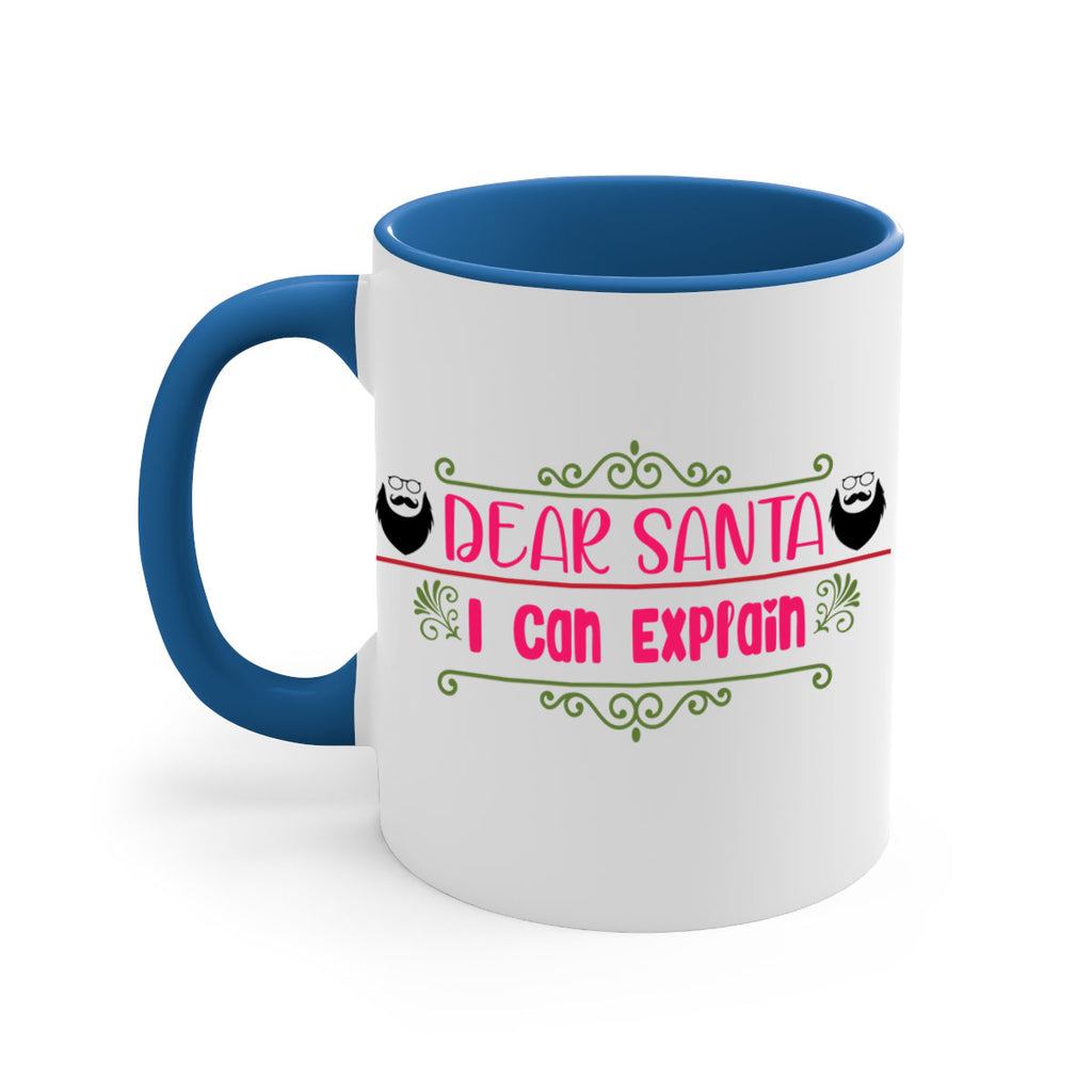 dear santa i can explain style 159#- christmas-Mug / Coffee Cup