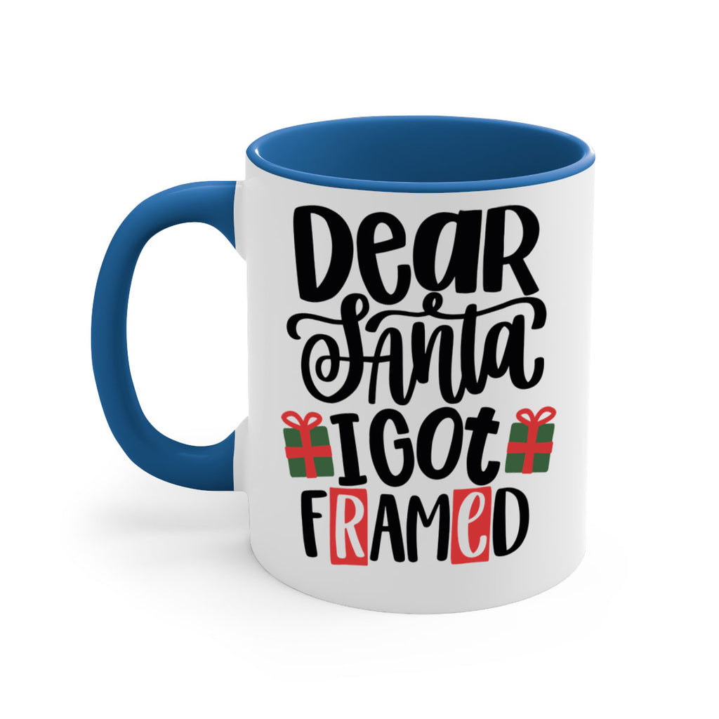 dear santa i got framed 162#- christmas-Mug / Coffee Cup