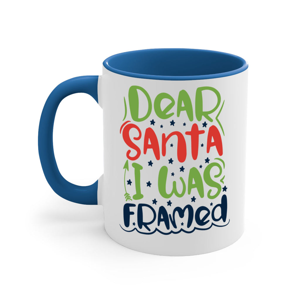 dear santa i was framedd 280#- christmas-Mug / Coffee Cup