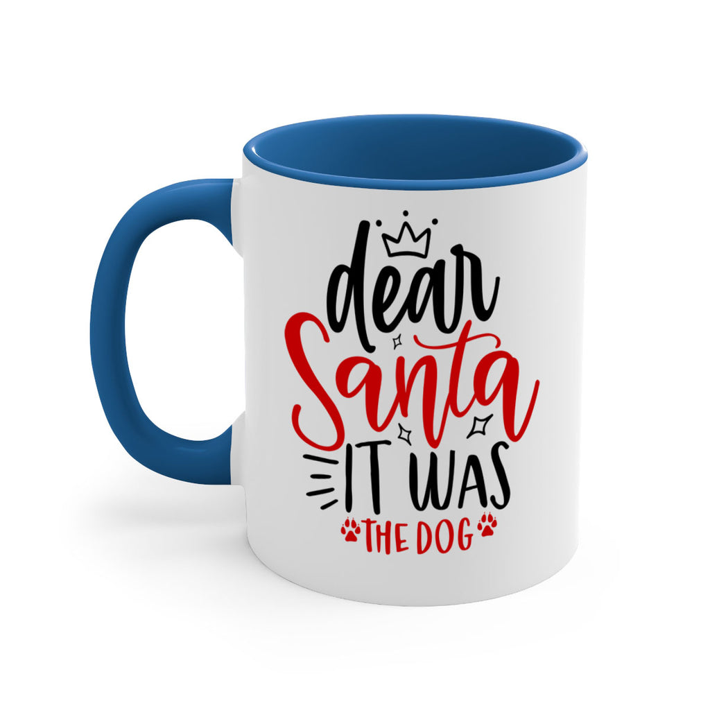 dear santa it was the dog style 171#- christmas-Mug / Coffee Cup