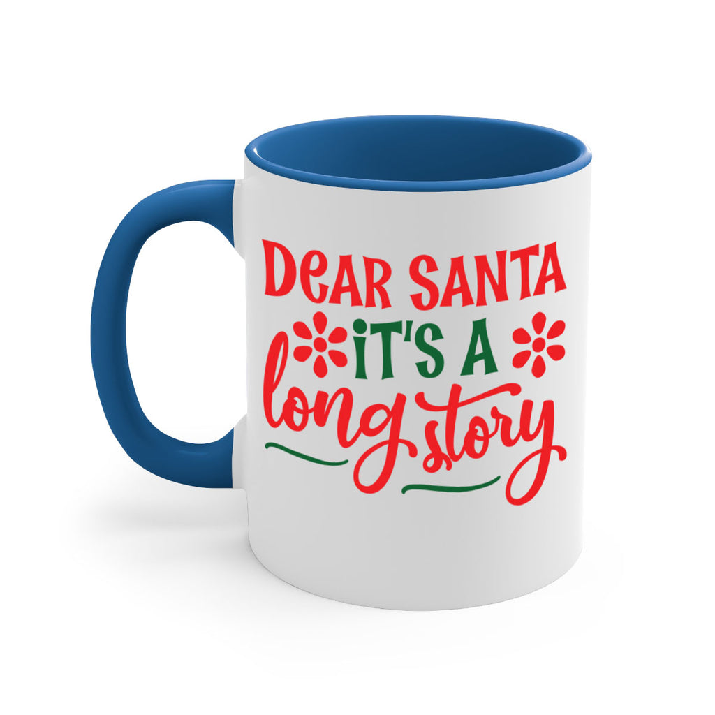 dear santa its a long story style 174#- christmas-Mug / Coffee Cup