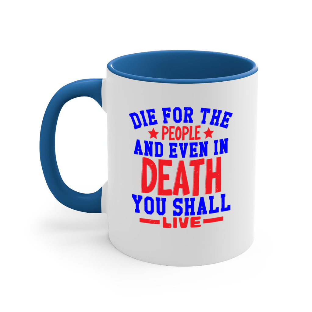 die for the people Style 77#- 4th Of July-Mug / Coffee Cup