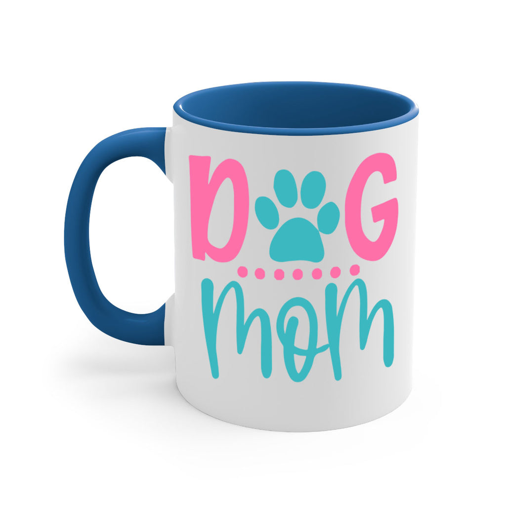 dog mom 267#- mom-Mug / Coffee Cup