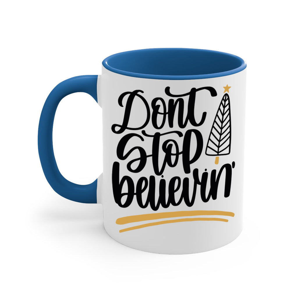 dont stop believin gold 158#- christmas-Mug / Coffee Cup