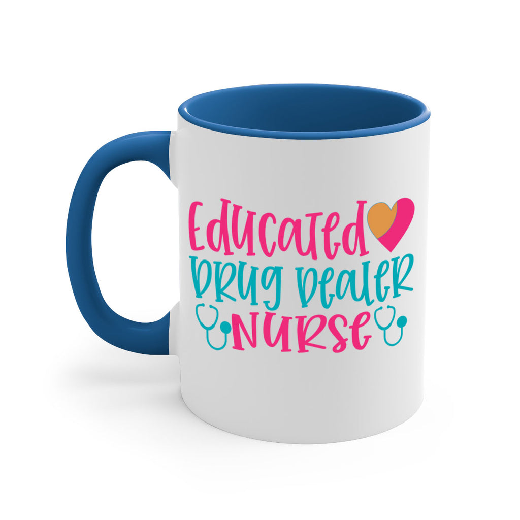 educted drug bealer nurse Style 388#- nurse-Mug / Coffee Cup