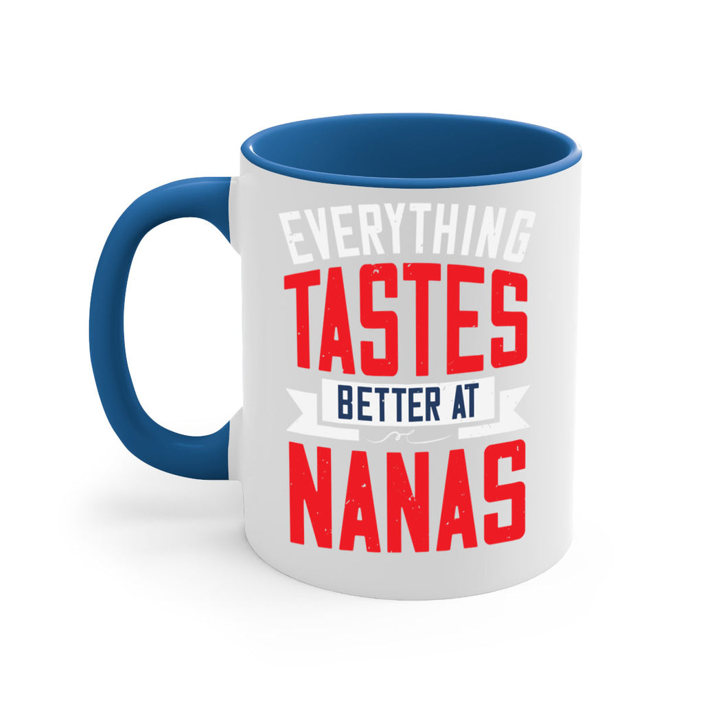 everything tastes better at nanas 32#- grandma-Mug / Coffee Cup