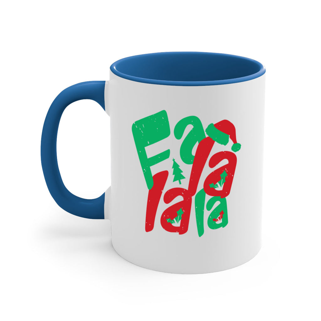 fa la la la 426#- christmas-Mug / Coffee Cup