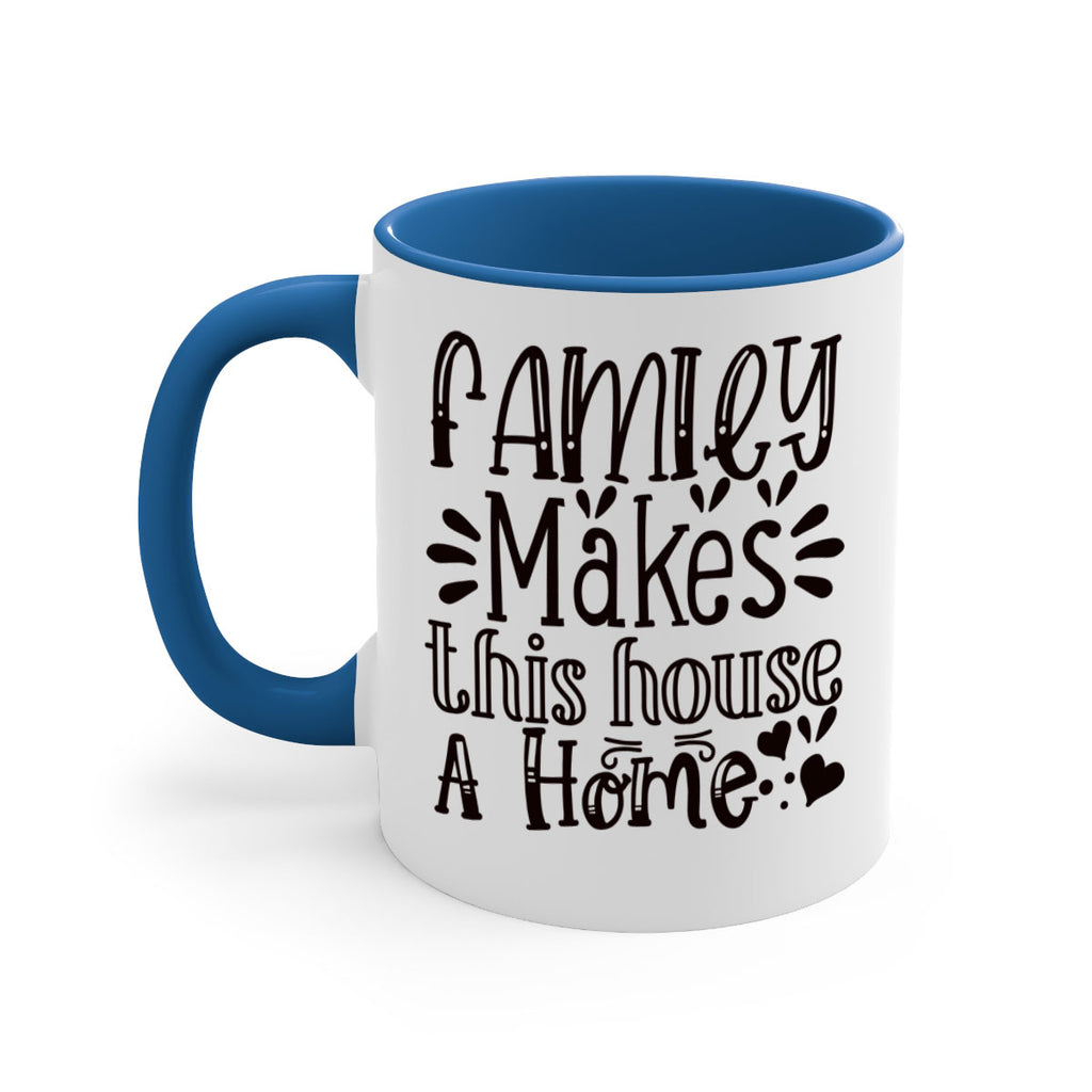 family makes this house a home 101#- home-Mug / Coffee Cup