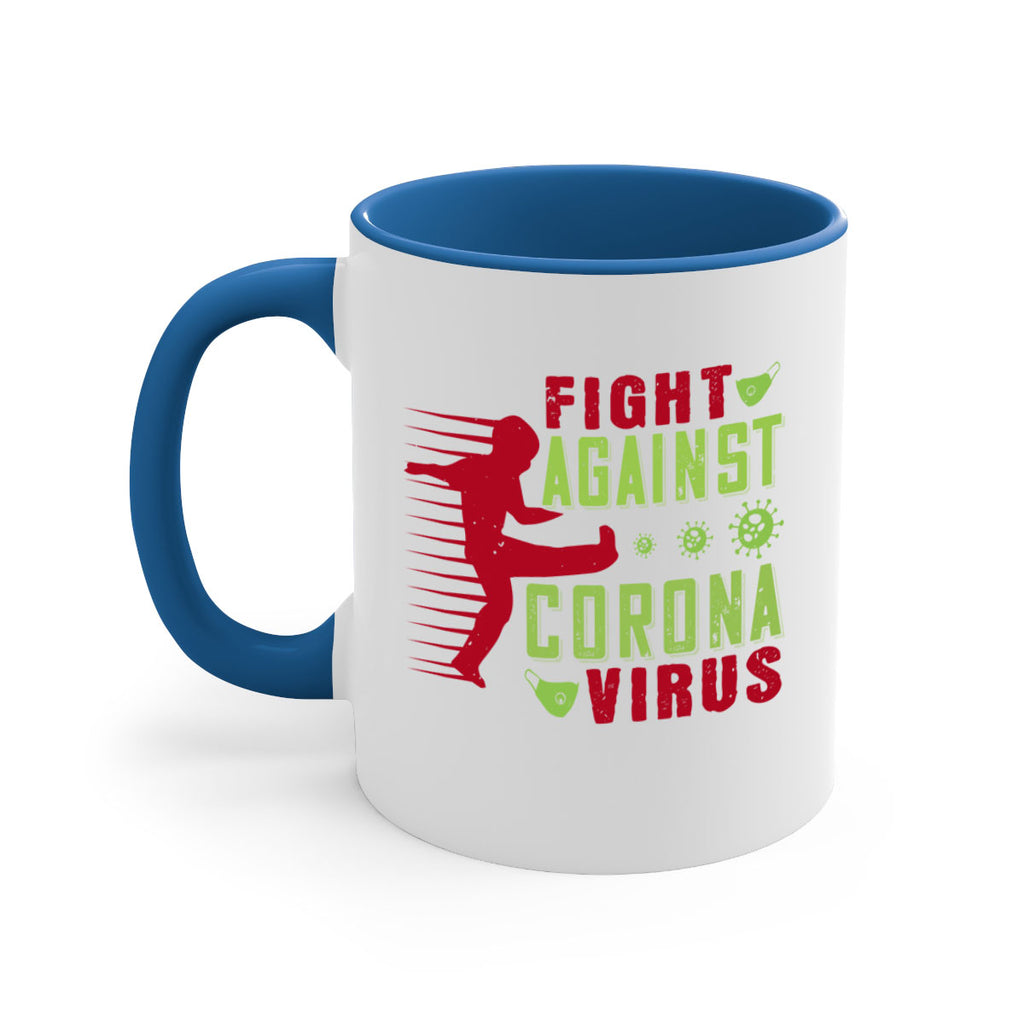 fight against corona virus Style 41#- corona virus-Mug / Coffee Cup