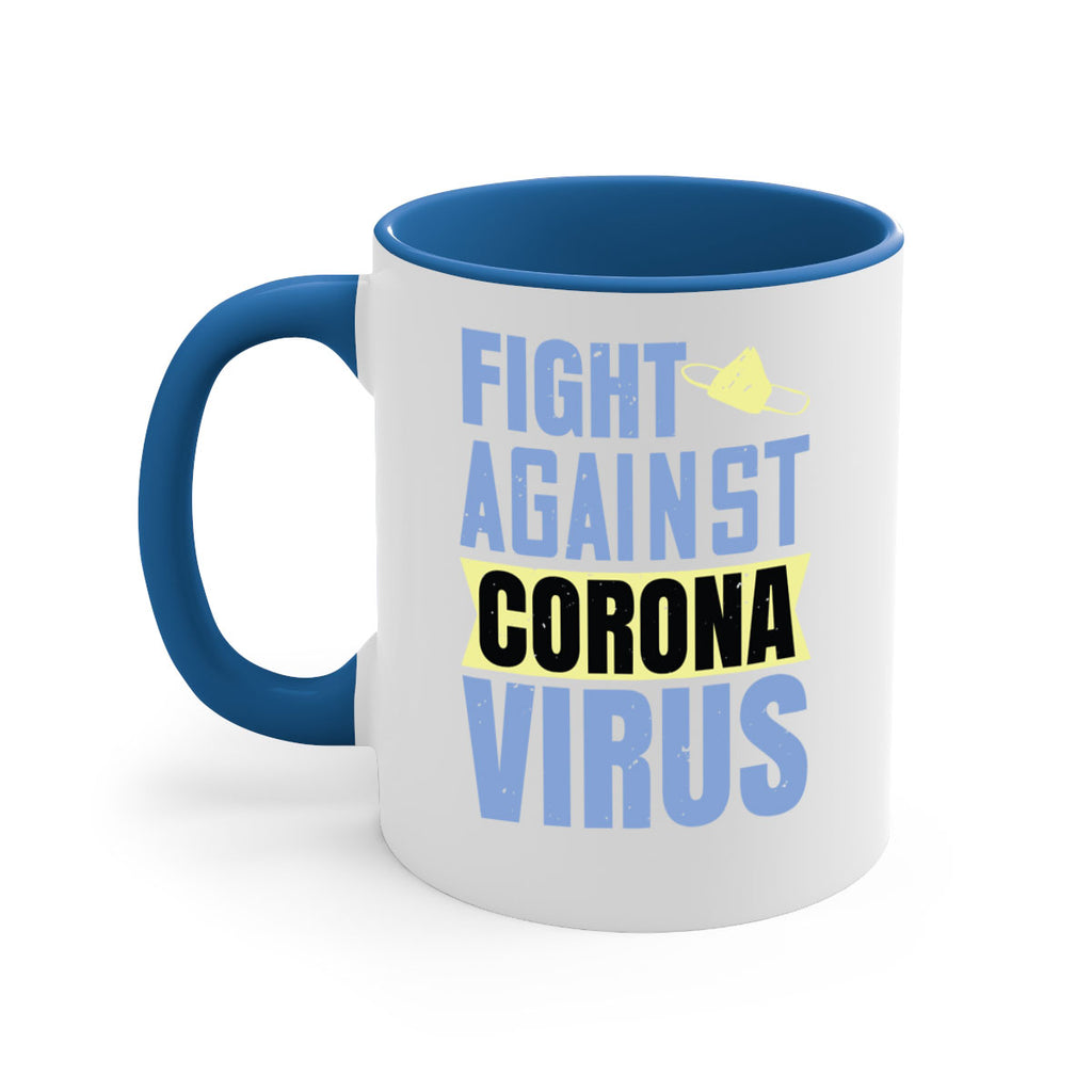 fight against corona virus Style 42#- corona virus-Mug / Coffee Cup