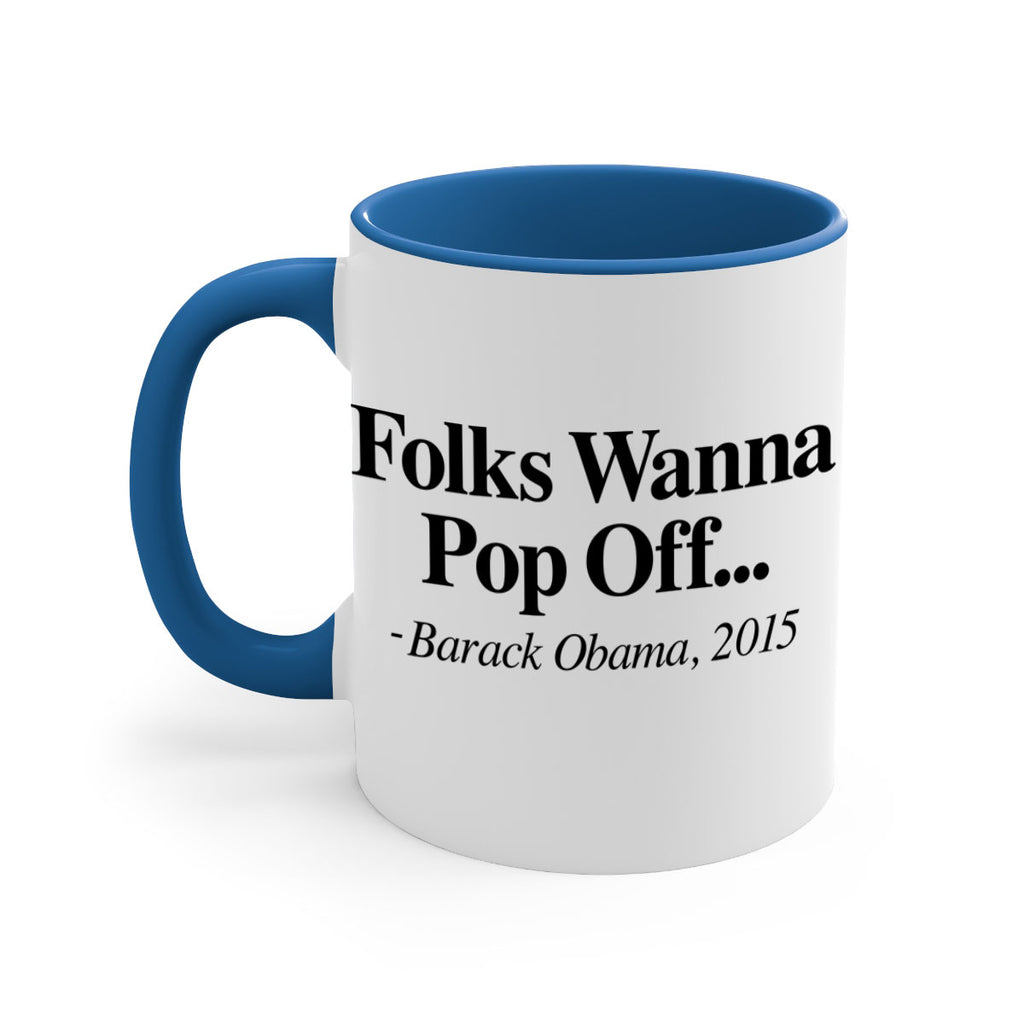 folks wanna pop off 151#- black words - phrases-Mug / Coffee Cup