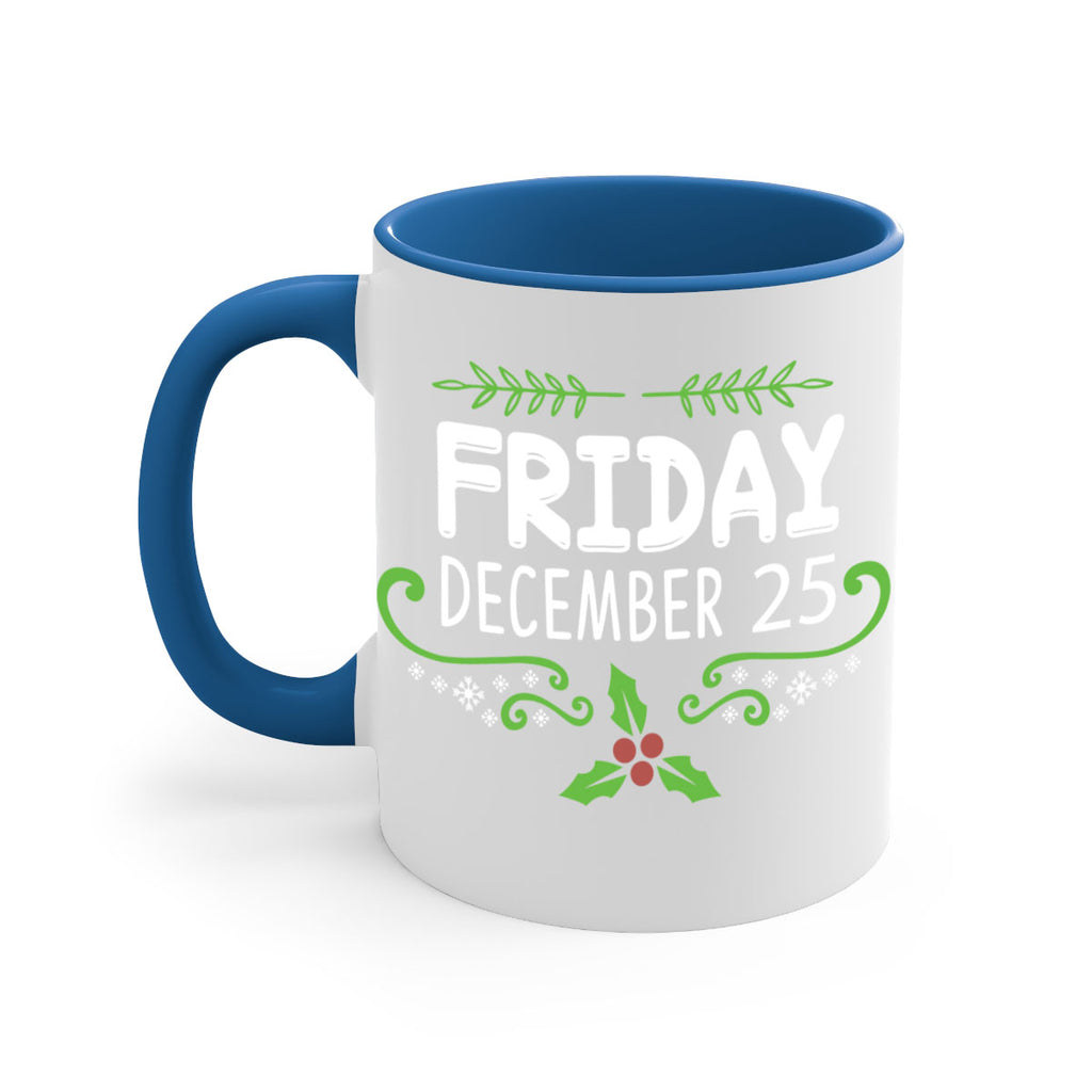 friday, december style 3#- christmas-Mug / Coffee Cup